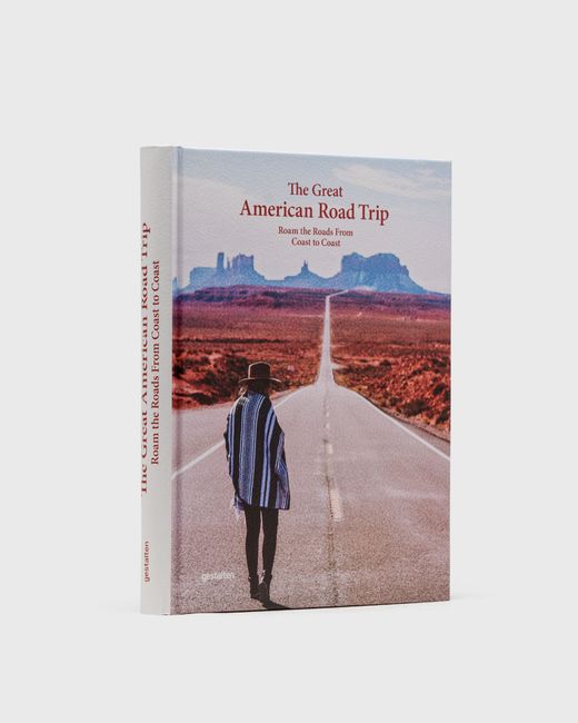 Gestalten The Great American Road Trip Roam the Roads From Coast to male Travel now available