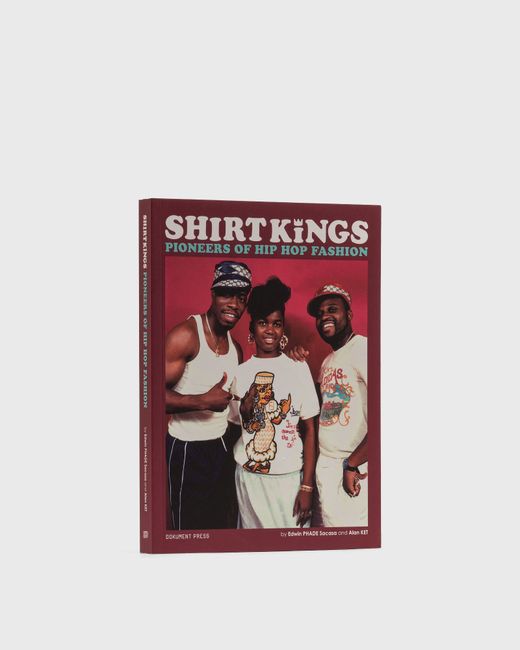 Books Shirt Kings Pioneers of Hip Hop Fashion by Edwin Phade Sacasa Alan Ket male Music Movies now available