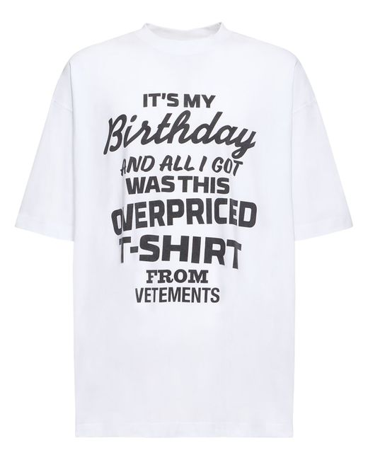 Vetements Its My Birthday Printed Cotton T-shirt