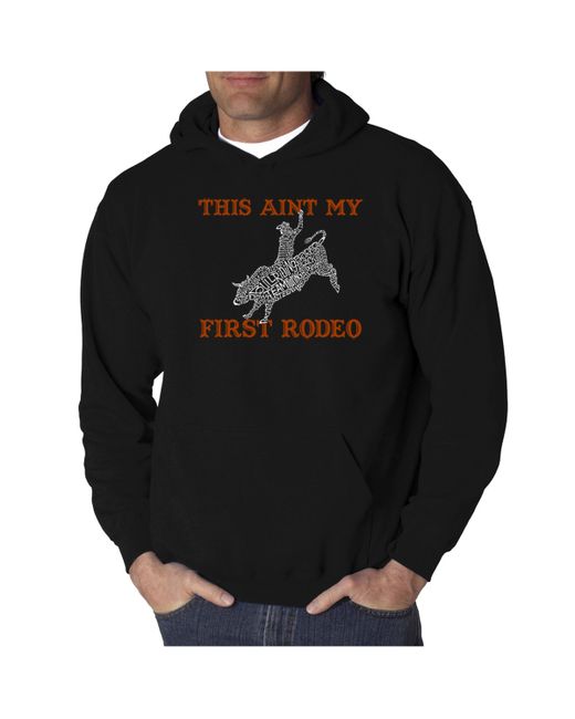 La Pop Art Word Art Hooded Sweatshirt This Aint My First Rodeo