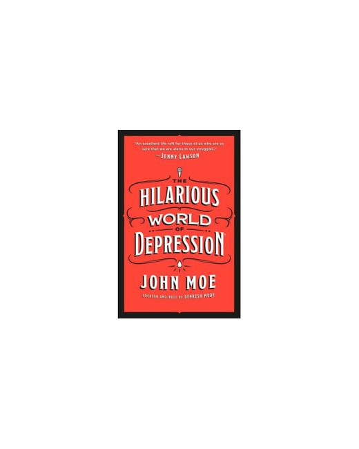 Barnes & Noble The Hilarious World of Depression by John Moe