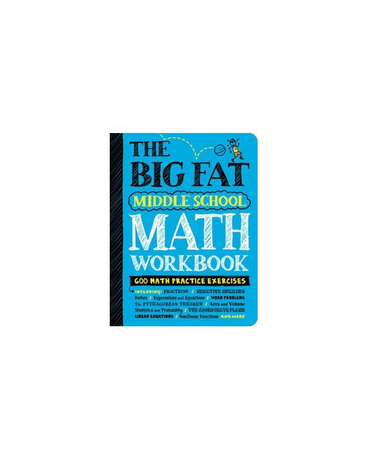 Barnes & Noble The Big Fat Middle School Math Workbook 600 Practice Exercises by Workman Publishing