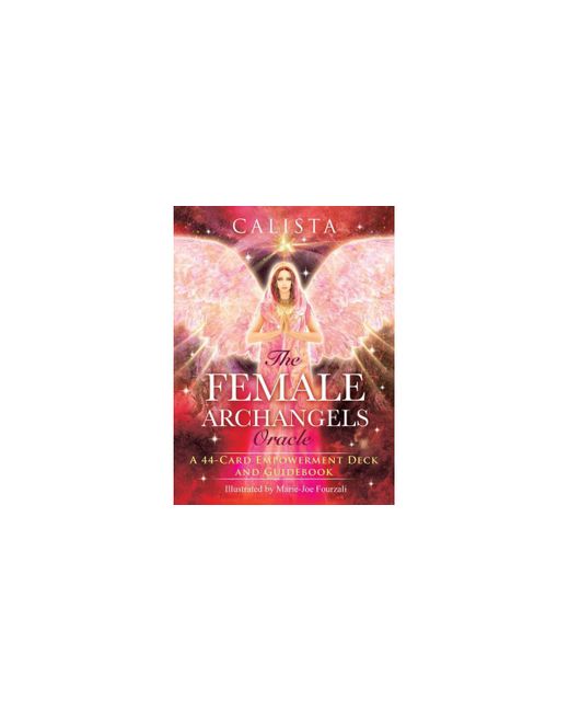 Barnes & Noble The Female Archangels Oracle A 44-Card Empowerment Deck and Guidebook by Calista