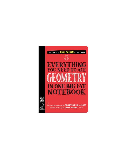 Barnes & Noble Everything You Need to Ace Geometry One Big Fat Notebook by Workman Publishing