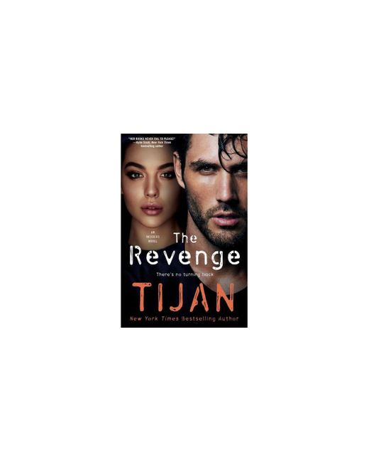 Barnes & Noble The Revenge An Insiders Novel by Tijan