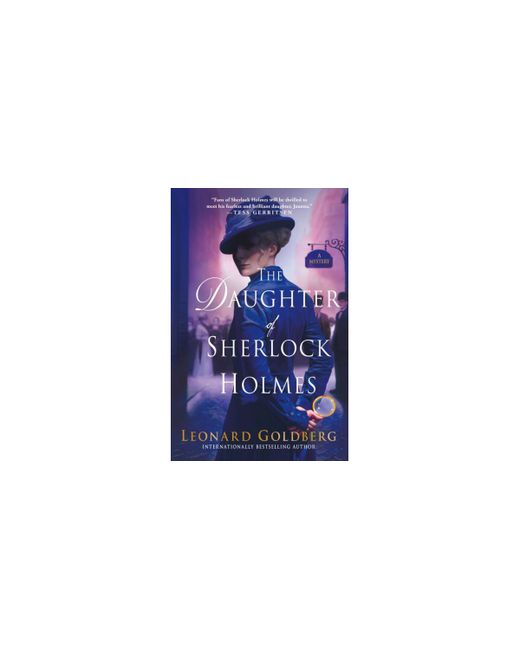 Barnes & Noble The Daughter of Sherlock Holmes Mystery 1 by Leonard Goldberg