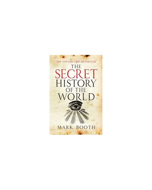 Barnes & Noble The Secret History of the World by Mark Booth