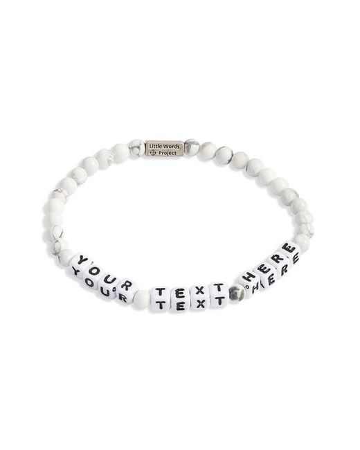 Little Words Project Custom Beaded Stretch Bracelet in Howlite at