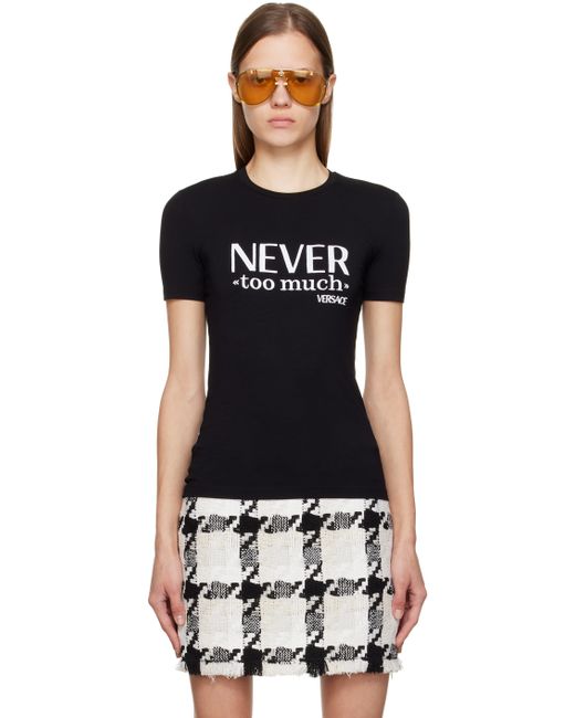 Versace Never Too Much T-Shirt